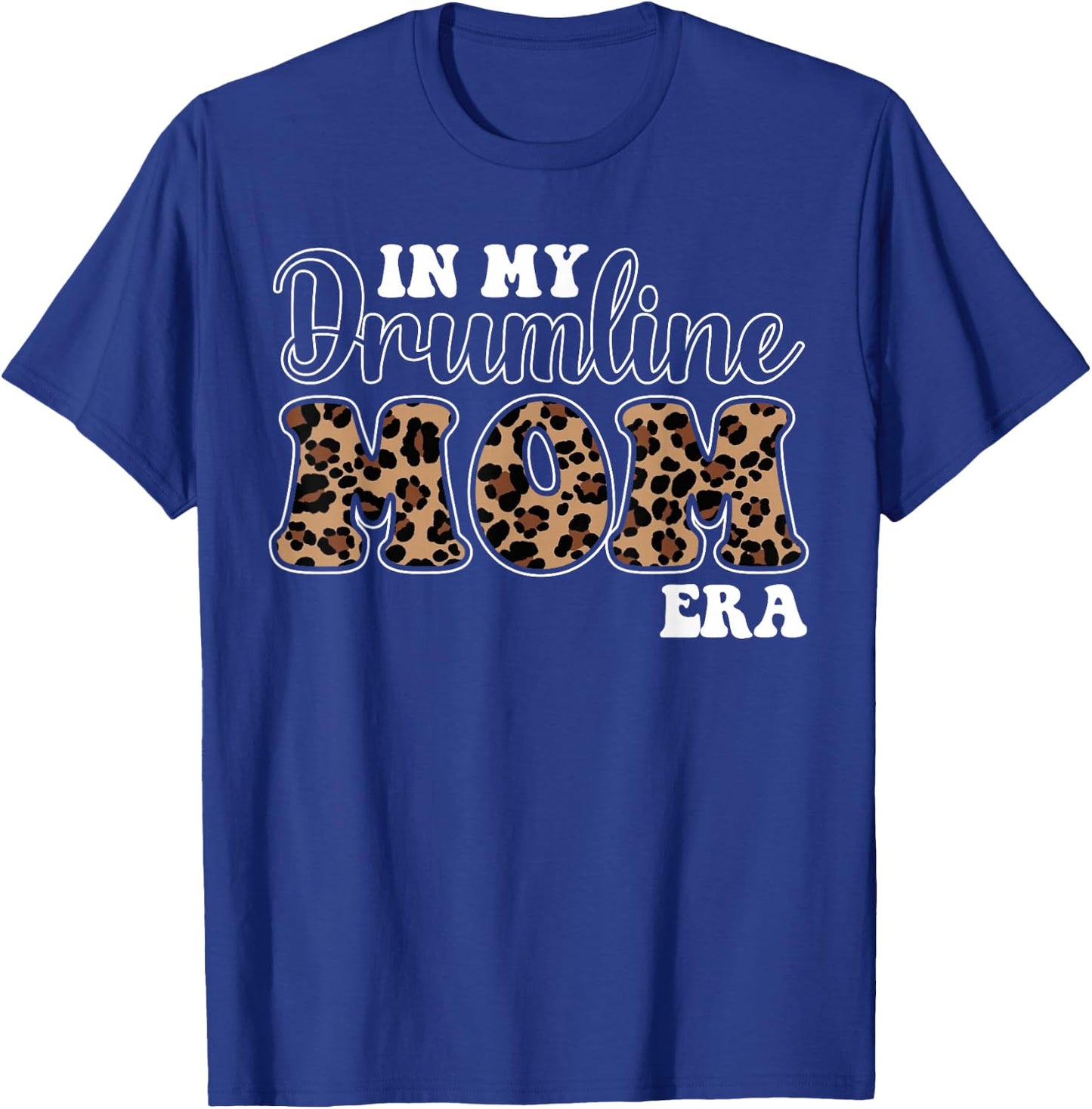 In My Drumline Mom Era Leopard Print Groovy Brass Band T-Shirt - T-Shirt | Royal