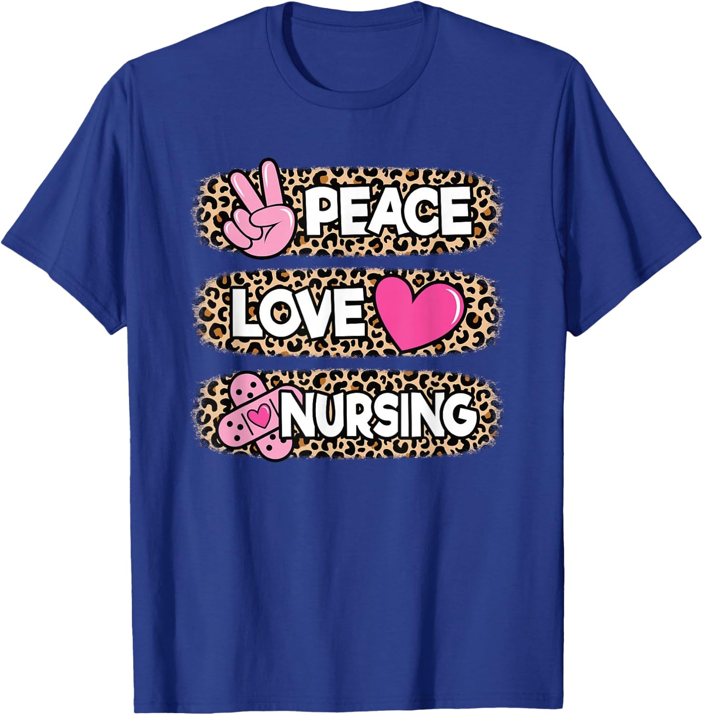 Cute Peace Love Nursing Leopard design Nurse Women T-Shirt - T-Shirt | Royal