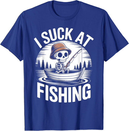 I Suck at Fishing Dad Skeleton Joke Sarcastic Fisherman T-Shirt - T-Shirt | Royal