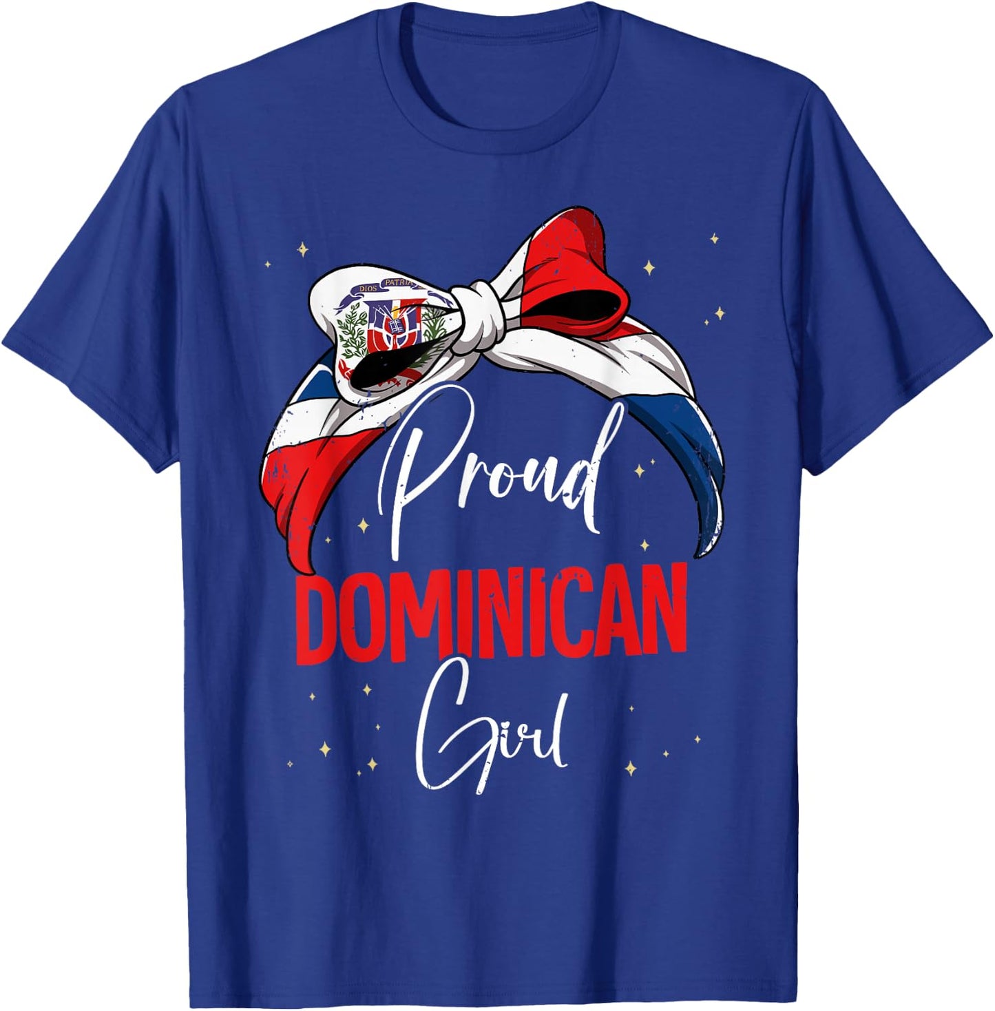 Proud Dominican Girl Dominican Republic T-Shirt - T-Shirt | Royal