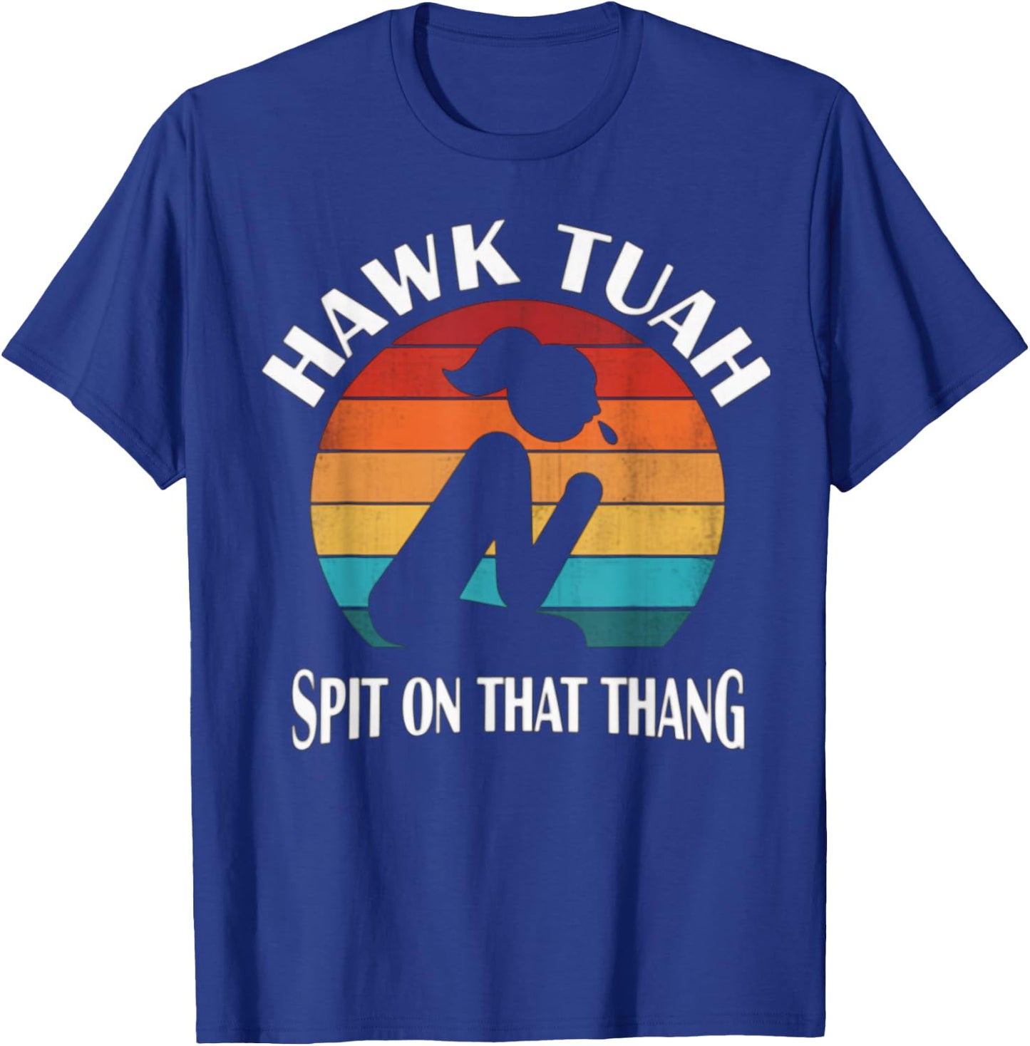 Hawk Tuah Retro Sunset Design T-Shirt - T-Shirt | Royal