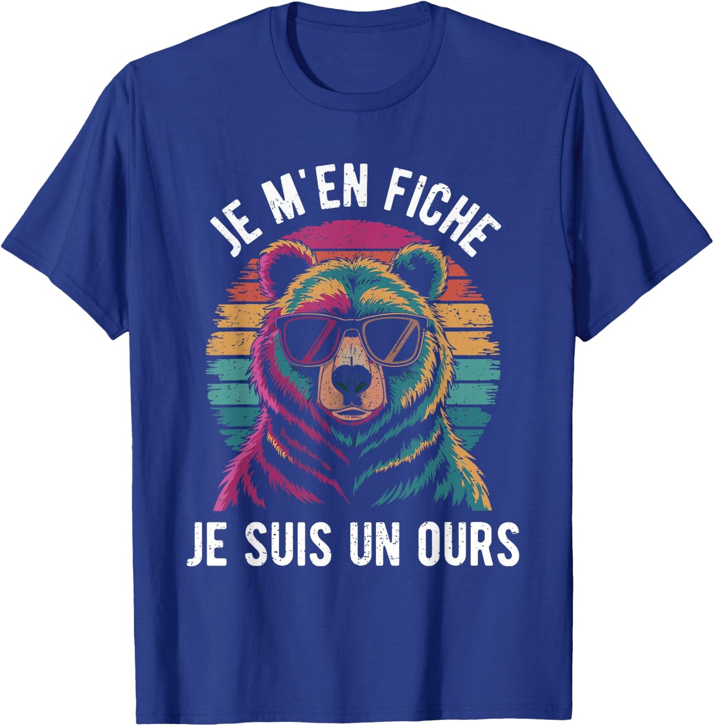 Je M'en Care, Je Suis Un Ours Gift Humour Animal Dad Bear , Black, S T-Shirt - T-Shirt | Royal