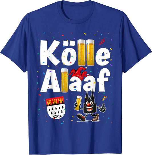 Kölle Alaaf Carnival Cologne Cathedral Jeck Carnival , black T-Shirt - T-Shirt | Royal