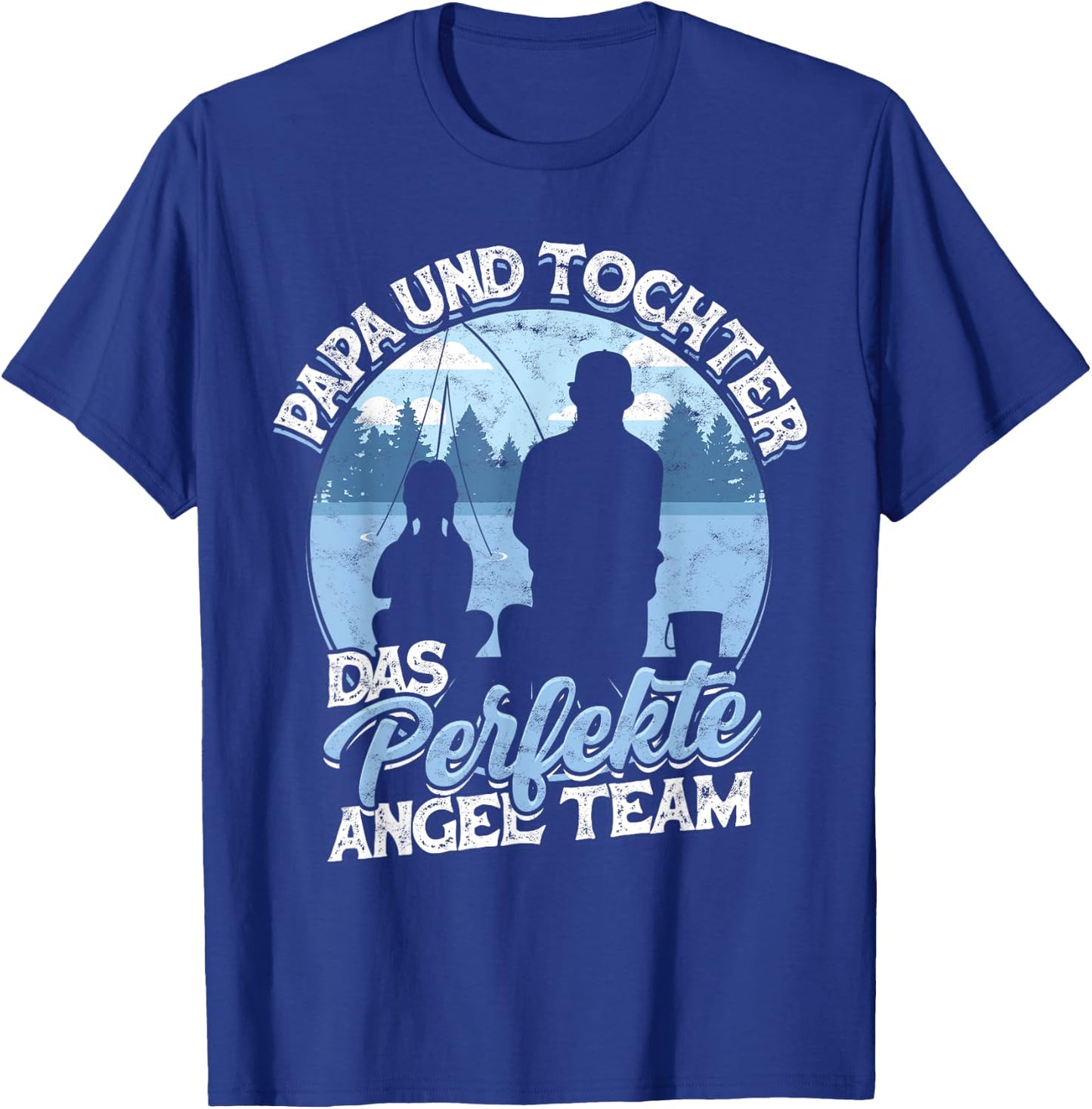 Papa & Tochter Das Perfekte Angel Team Fischen Angeln Angler T-Shirt - T-Shirt | Royal