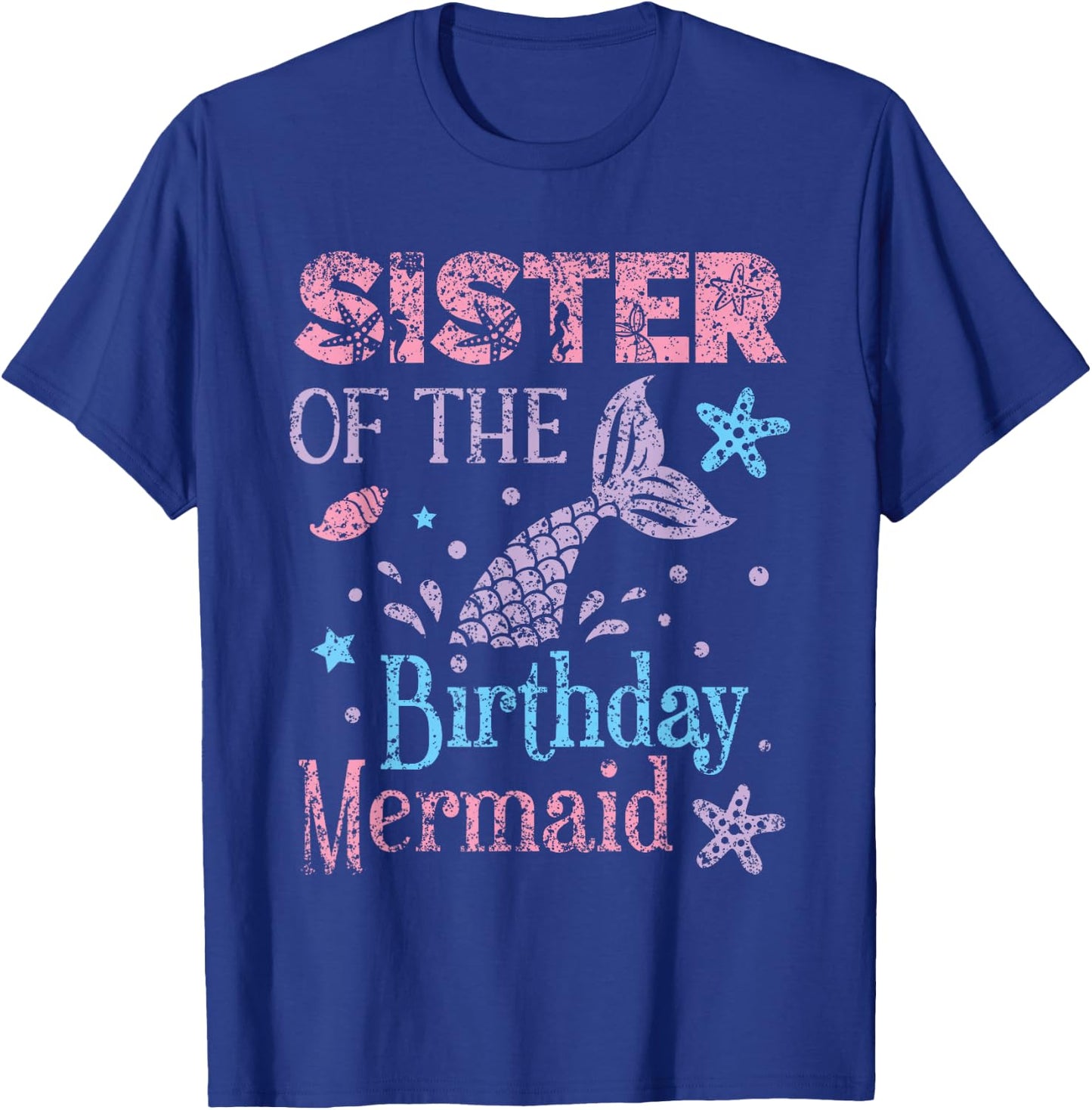 Sister The Birthday Mermaid Party Mermaid T-Shirt - T-Shirt | Royal