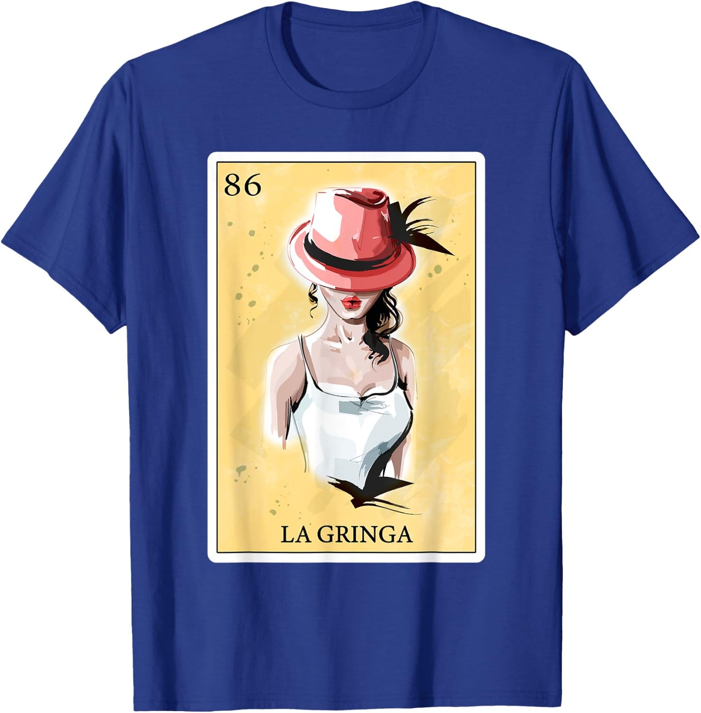 Funny Spanish-Mexican Bingo Gifts - La Gringa T-Shirt - T-Shirt | Royal