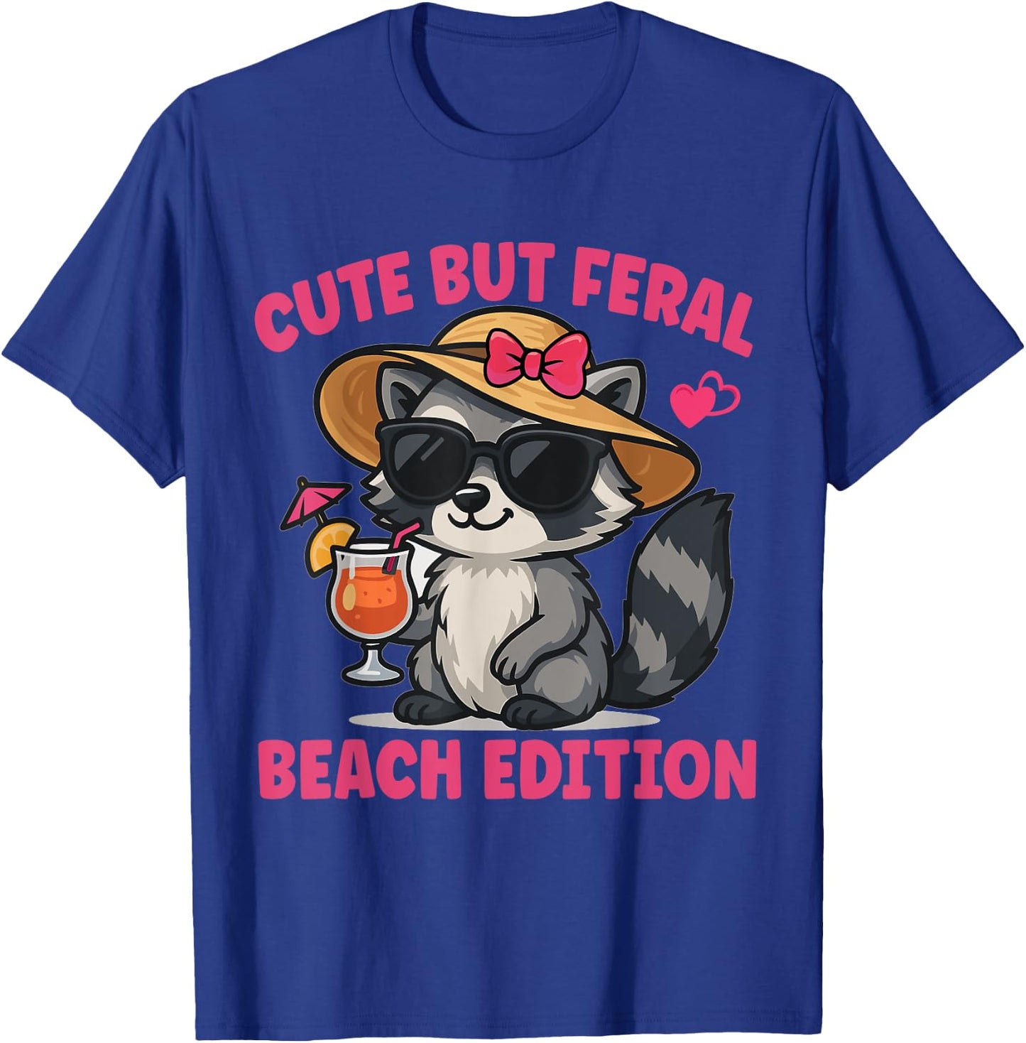 Cute But Feral Beach Edition Raccoon T-Shirt - T-Shirt | Royal