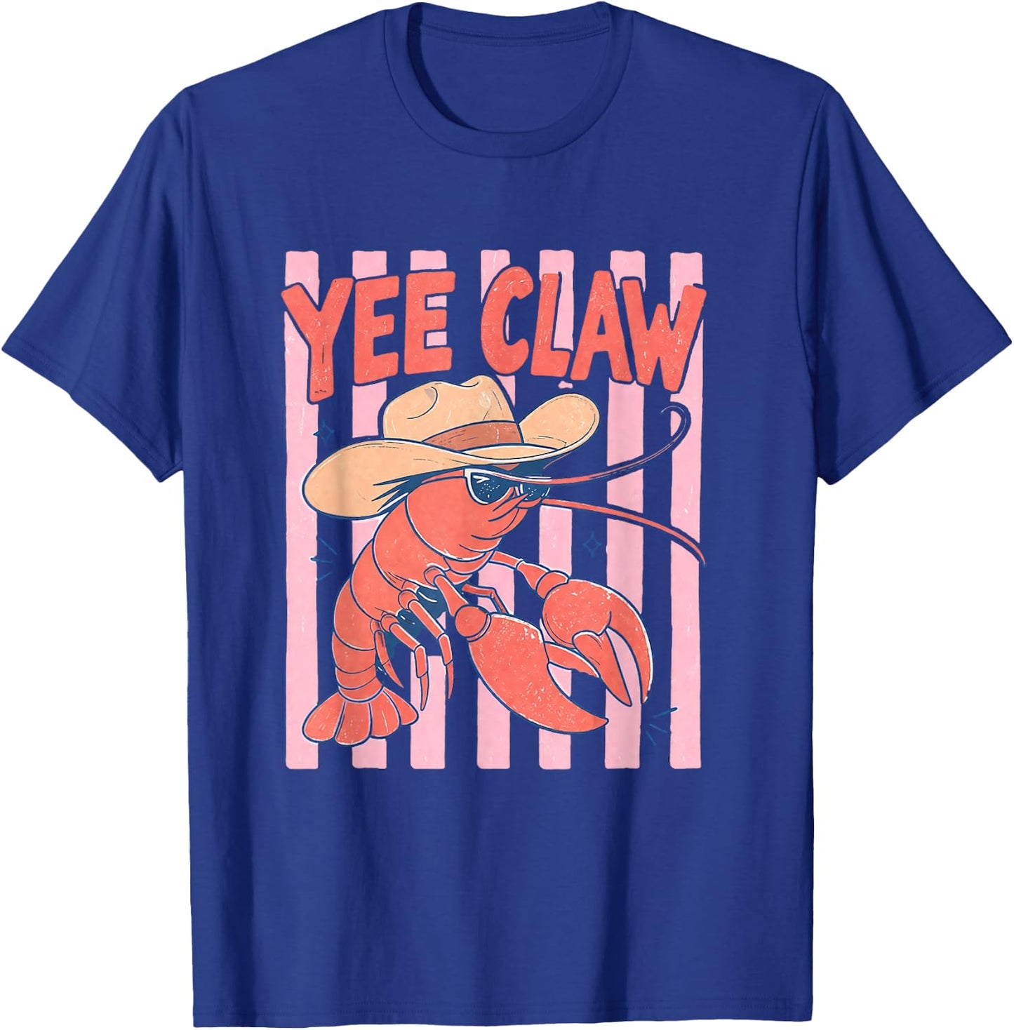 Striped Lobster Cowboy Yee Claw Funny Western Beach Cowgirl T-Shirt - T-Shirt | Royal