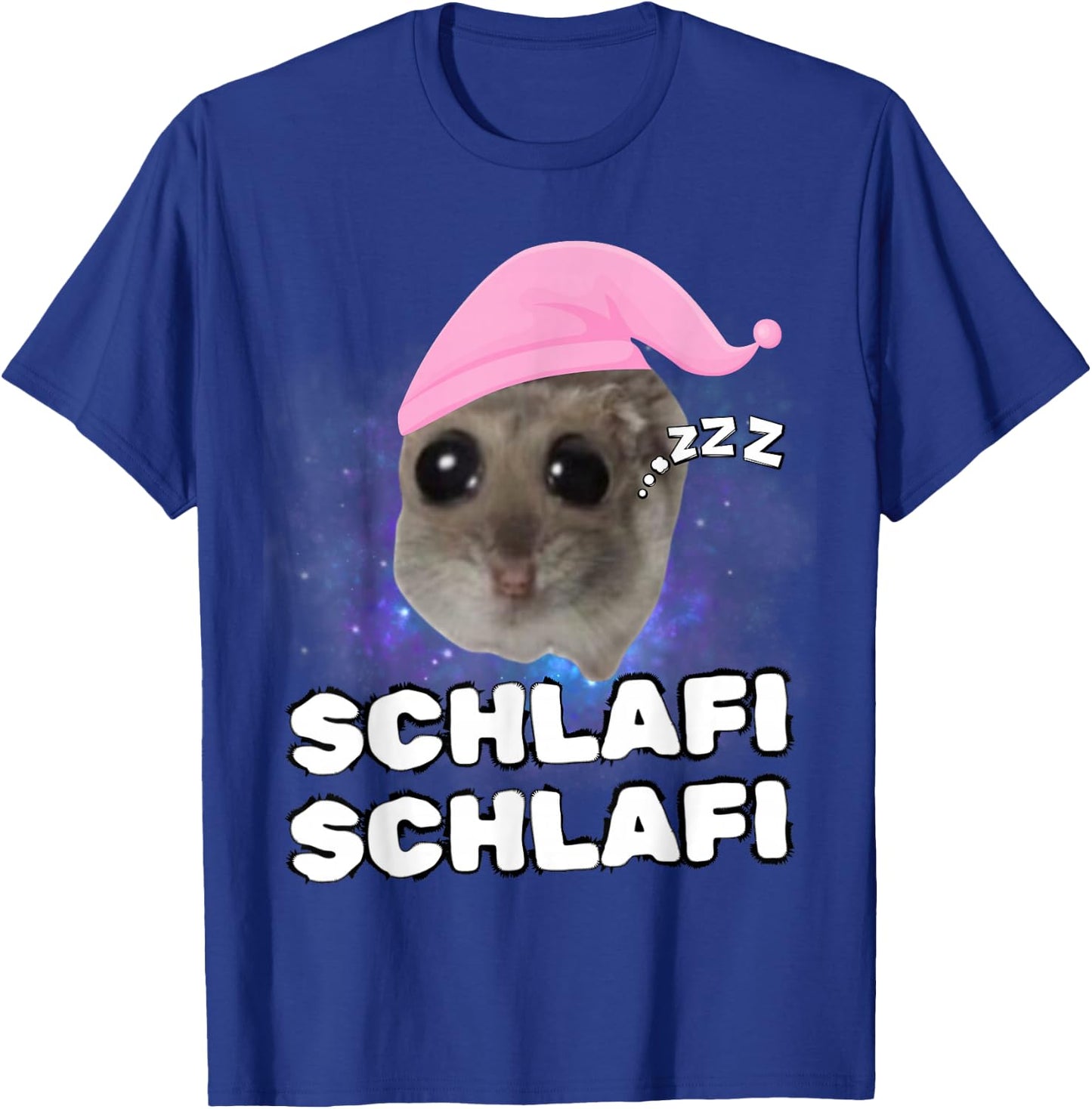 Sad Hamster - Schlafi Schlafi T-Shirt - T-Shirt | Royal