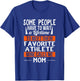 Favorite Athlete Calls Me Mom Mothers Day Gift T-Shirt - T-Shirt | Royal