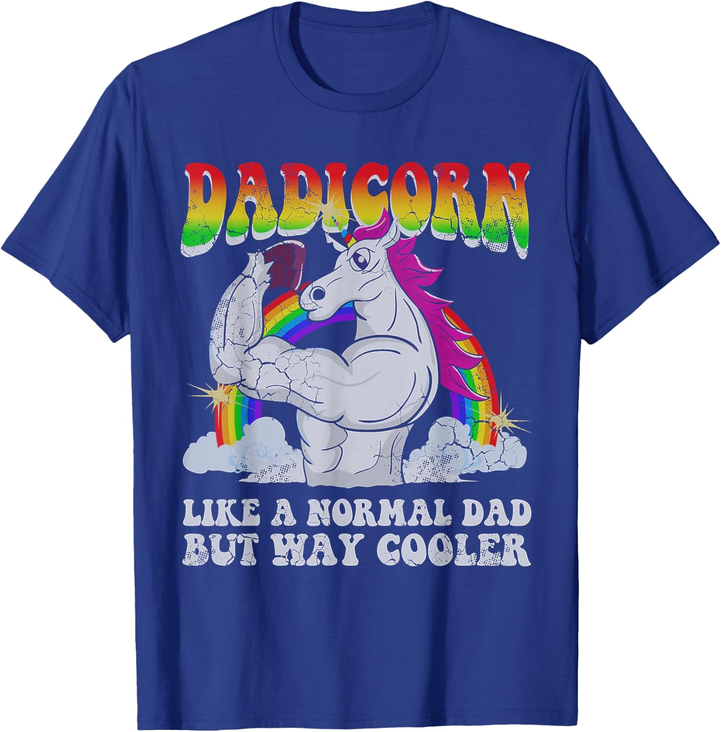 Dadicorn Unicorn Dad Funny Quotes Humor Sayings Gift T-Shirt - T-Shirt | Royal
