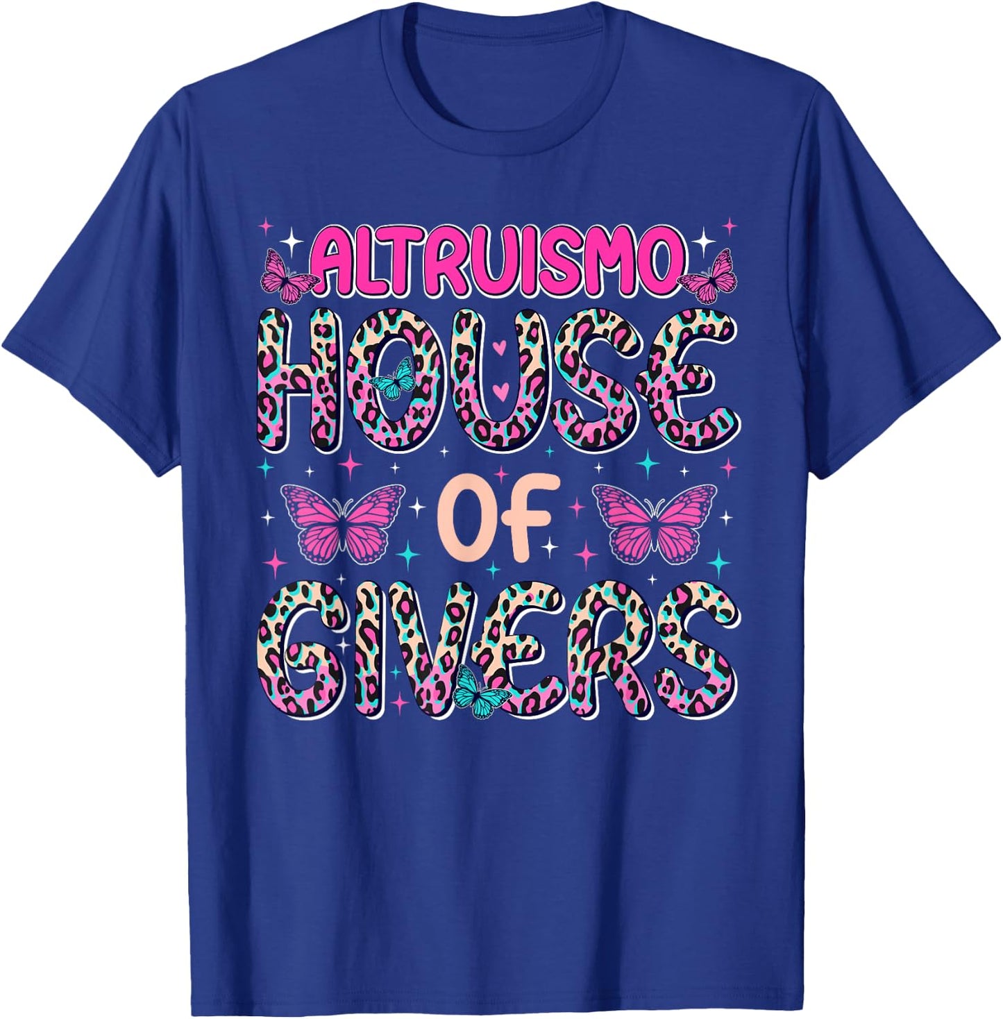 Altruismo House of Givers, Funny RCA Givers School Spirit T-Shirt - T-Shirt | Royal