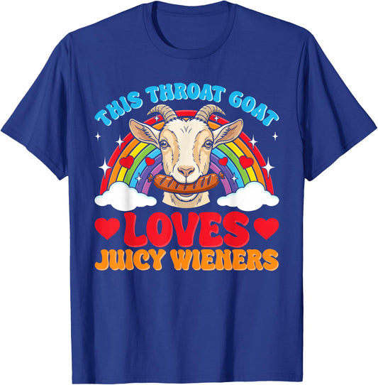 Inappropriate Funny Goat Swallows Juicy Wieners Adult Humor T-Shirt - T-Shirt | Royal