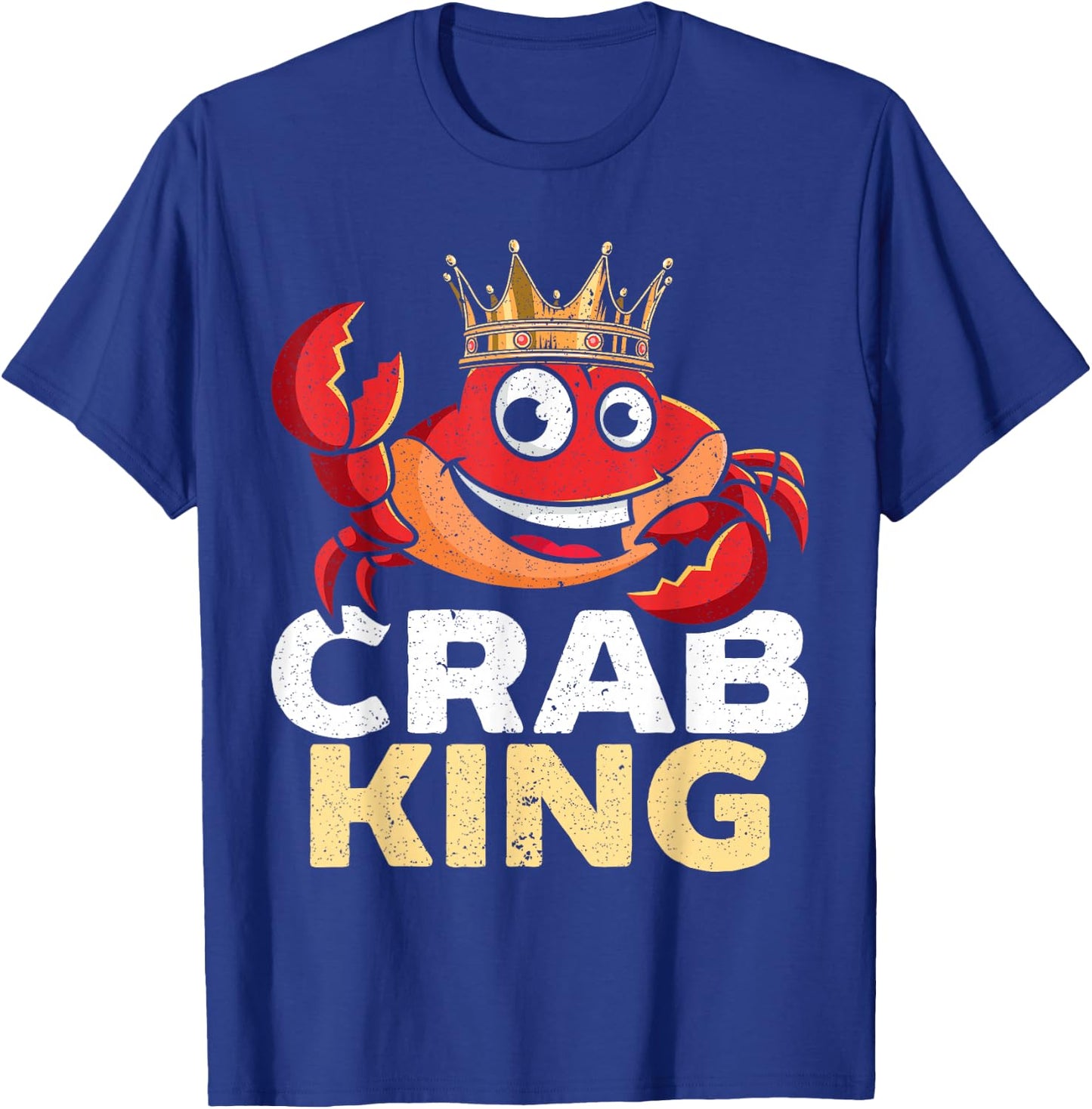 Crab King Crab Lover Crabulous Crabby Crab Whisperer T-Shirt - T-Shirt | Royal