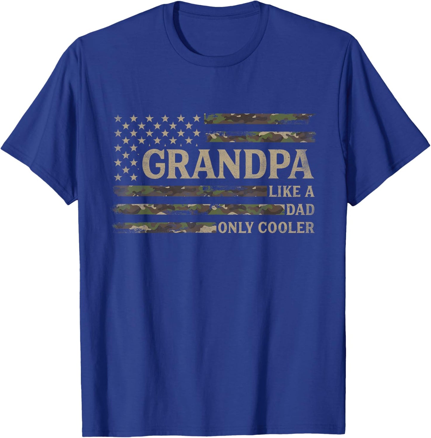 Grandpa Like A Dad Only Cooler Father's Day Camo USA Flag T-Shirt - T-Shirt | Royal