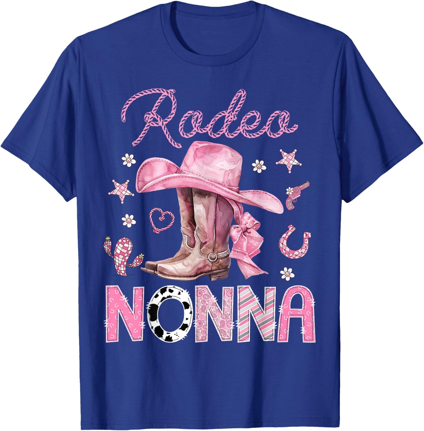 Rodeo Nonna Pink Boots Coquette CowGirl 1St Birthday T-Shirt - T-Shirt | Royal