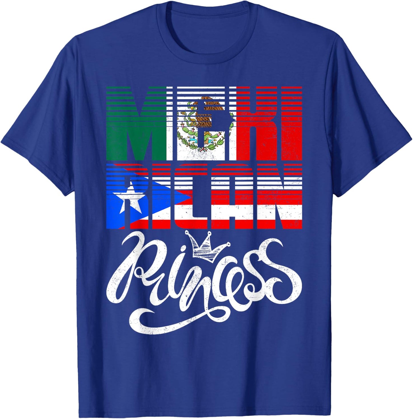 Mexirican Princess Puerto Rican Mexican Hispanic Heritage T-Shirt - T-Shirt | Royal
