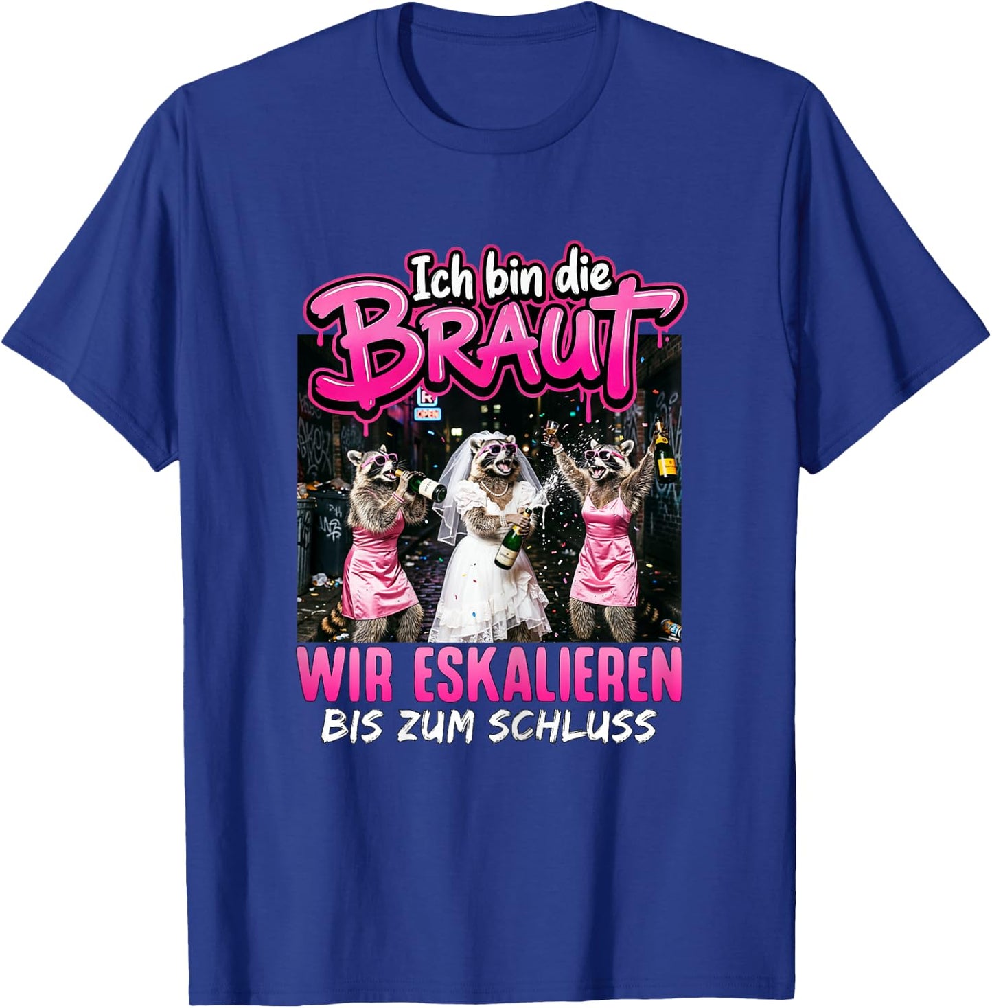 JGA Braut Junggesellenabschied Frauen Polterabend T-Shirt - T-Shirt | Royal