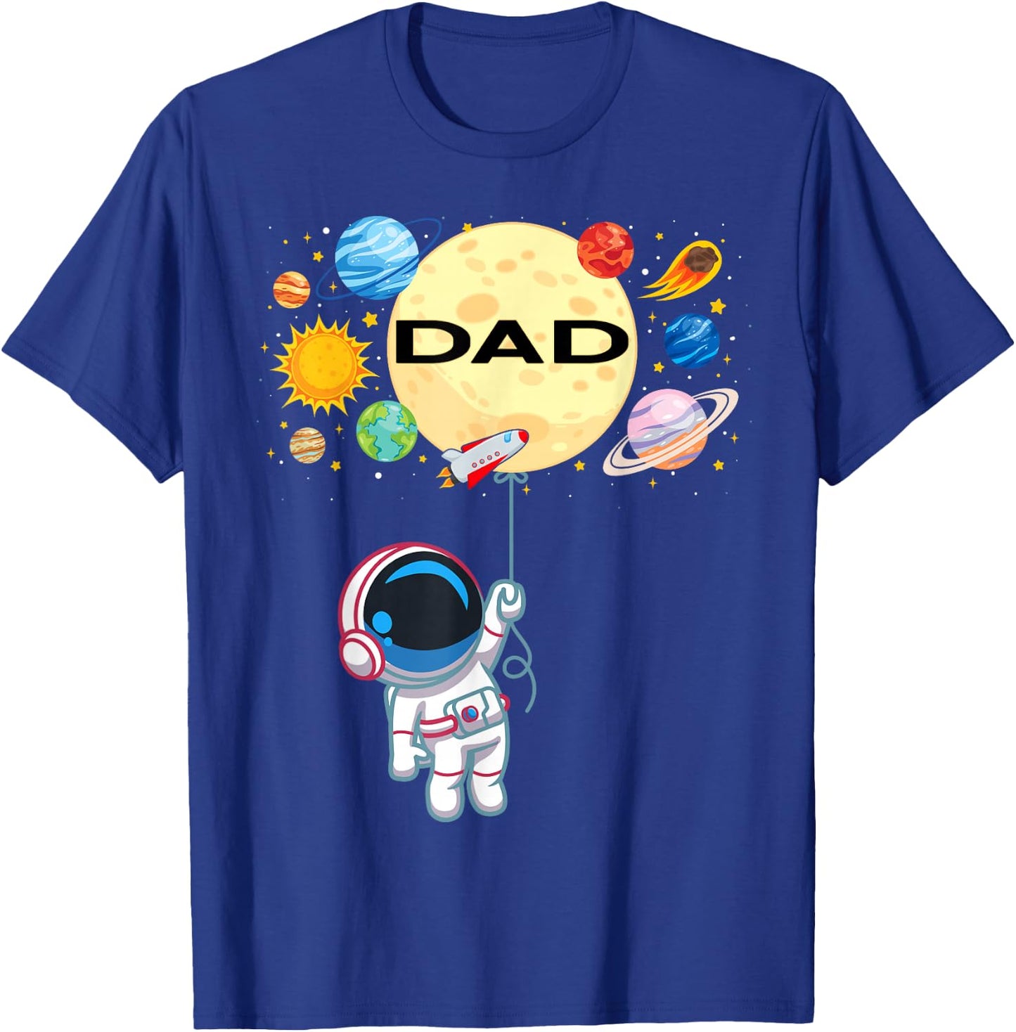 Dad of The Birthday Boy Astronaut Space Planets Family T-Shirt - T-Shirt | Royal
