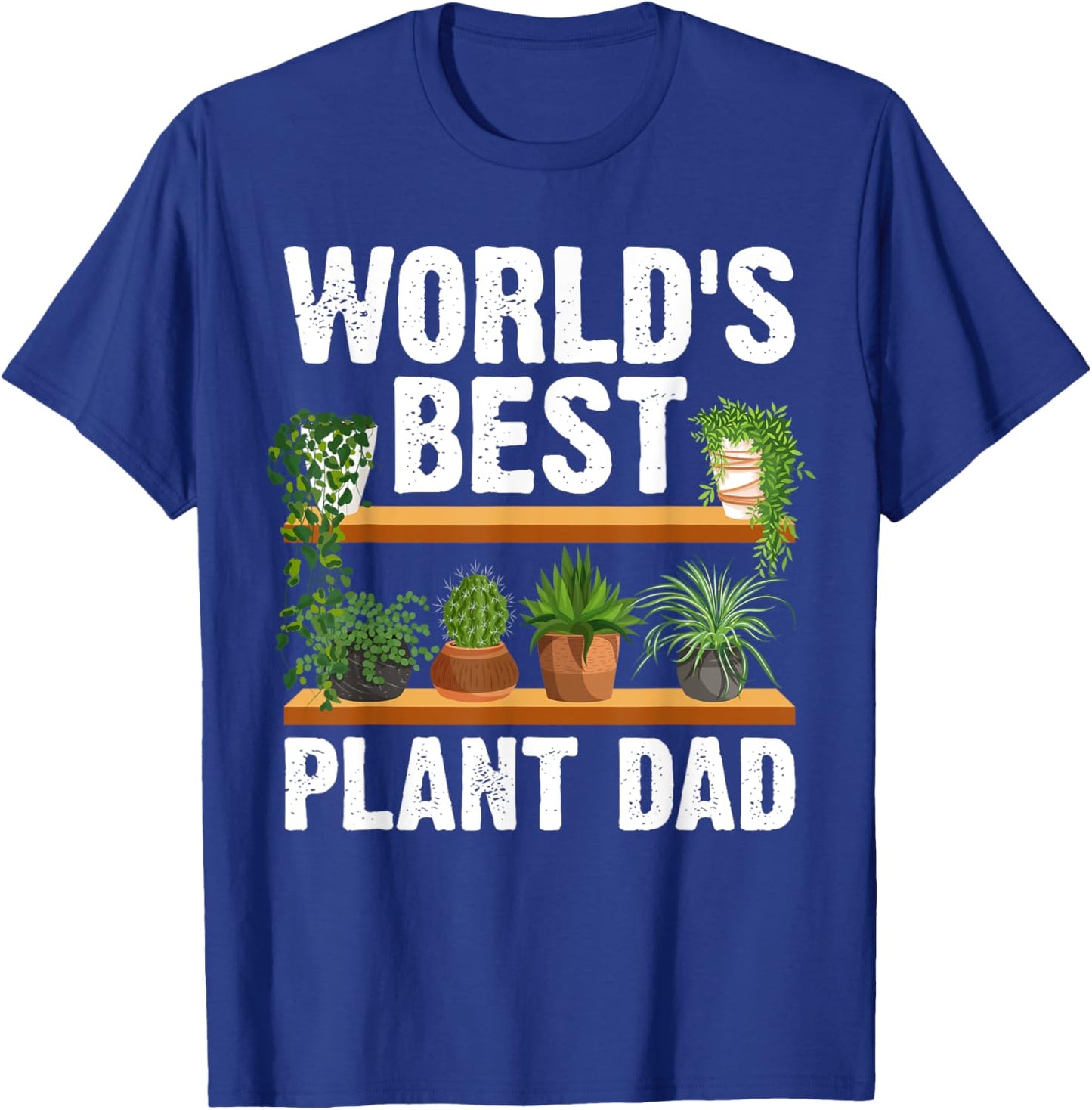 Funny Plant Dad Art Dad Garden Gardener Plant Lovers T-Shirt - T-Shirt | Royal