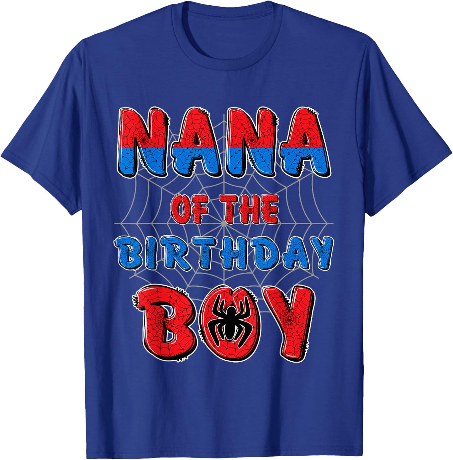 Nana of the Birthday Boy Matching Family Spider Web Party T-Shirt - T-Shirt | Royal