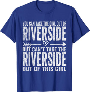 Girl Out Of Riverside California Hometown Home Riverside T-Shirt - T-Shirt | Royal