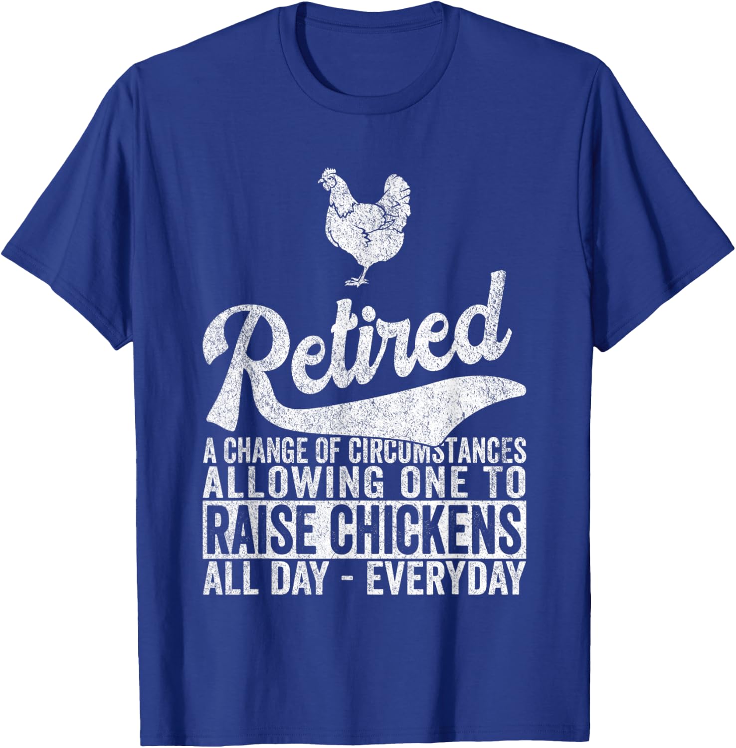 Funny Retired Definition Retirement Plan Raising Chickens T-Shirt - T-Shirt | Royal