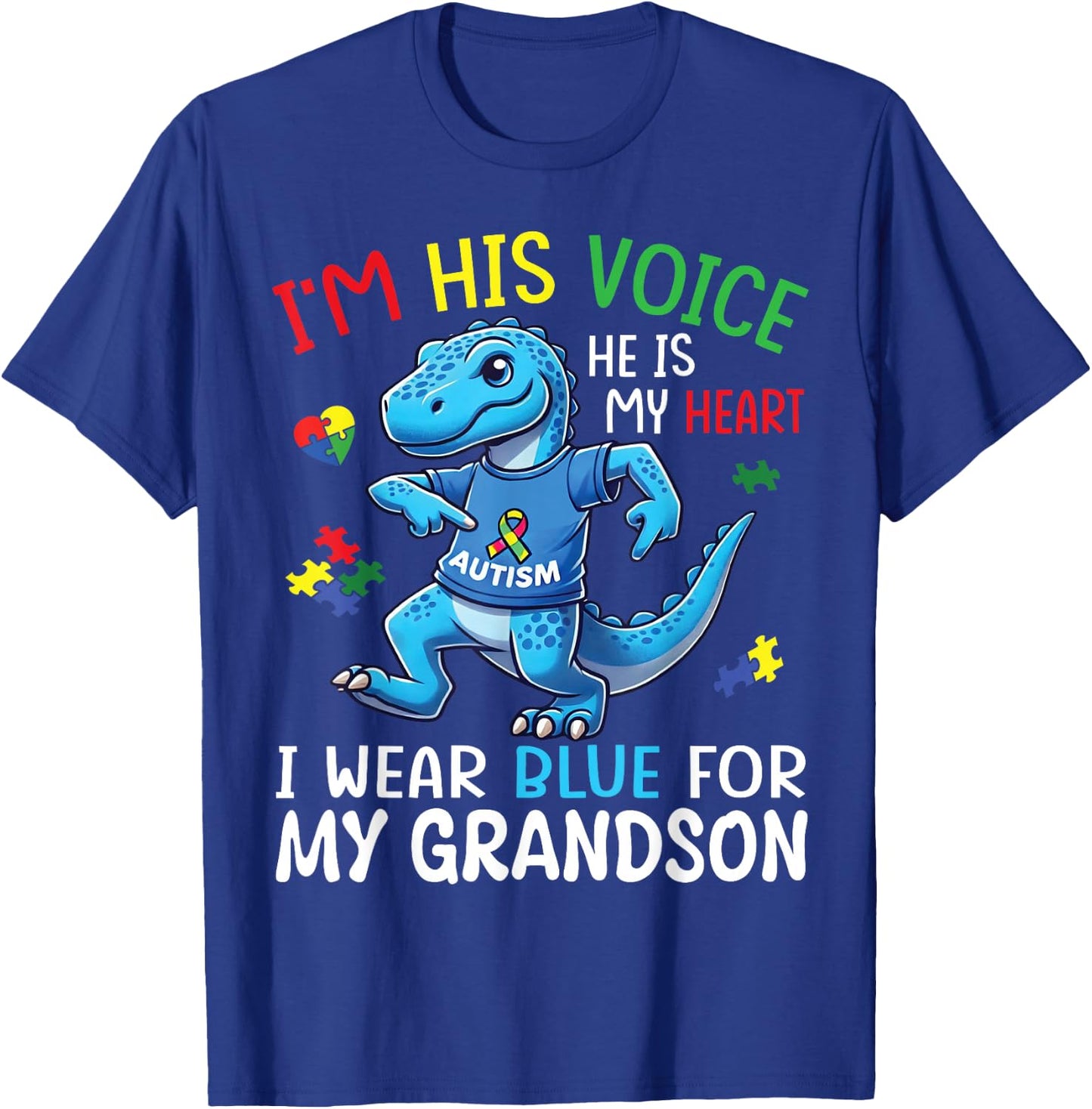 Dino I’m His Voice He’s My Heart I Wear Blue For My Grandson T-Shirt - T-Shirt | Royal