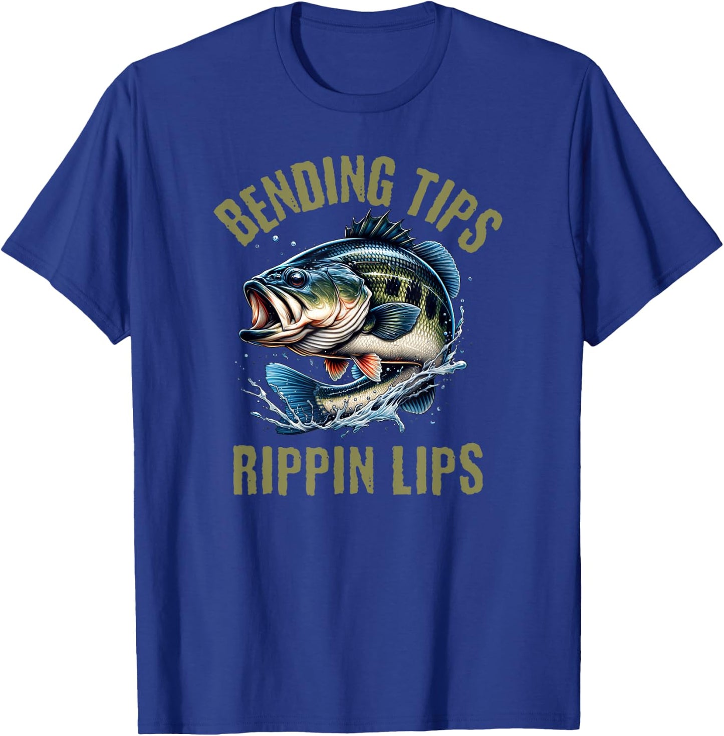 Bending Tips Rippin Lips Fishermen Bass Fishing Design T-Shirt - T-Shirt | Royal