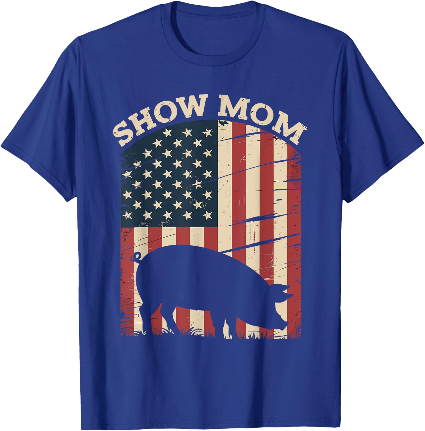 Show Mom Pig Show Livestock Pig Show T-Shirt - T-Shirt | Royal