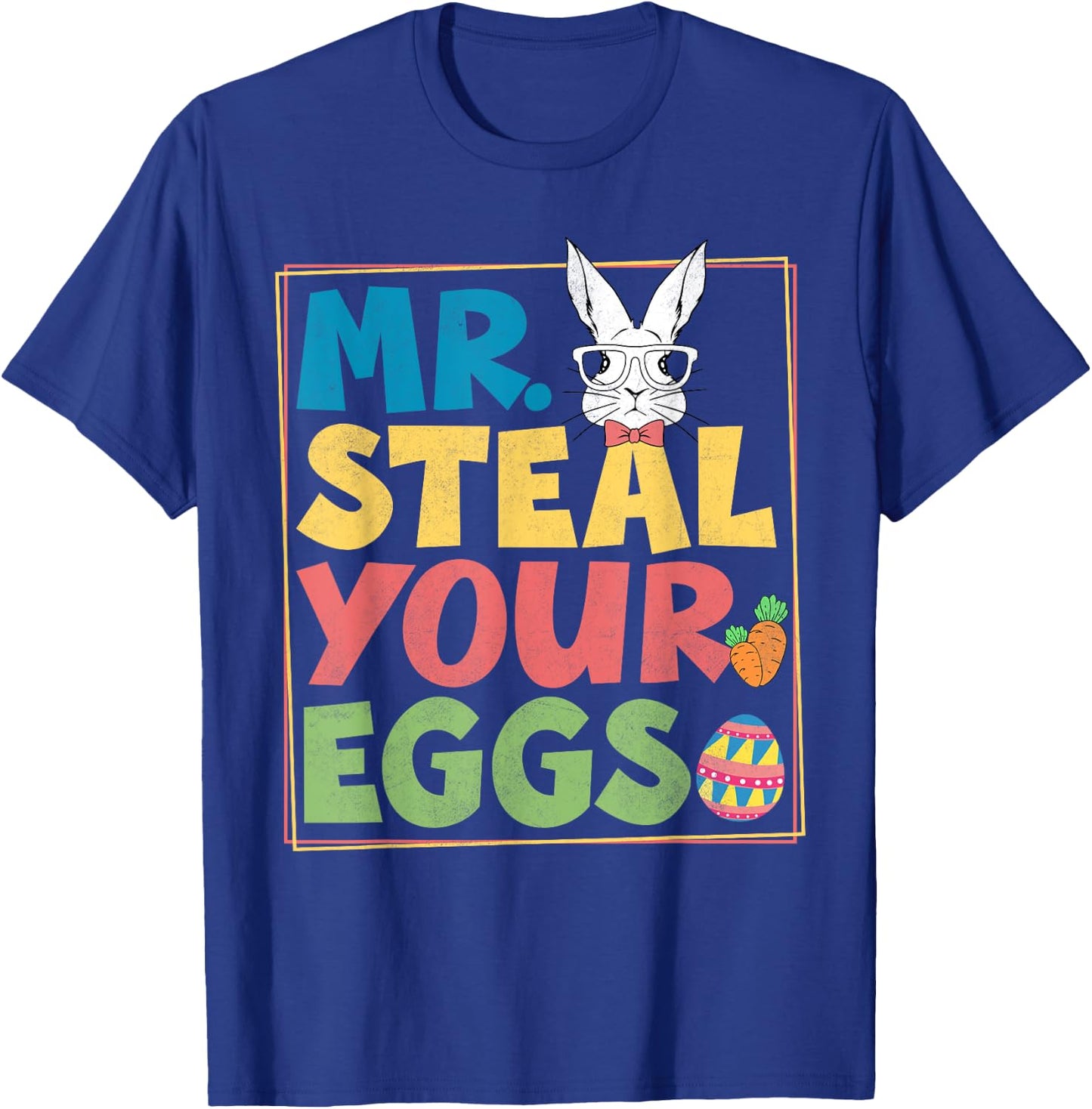 Funny Mr Steal Your Eggs Chick Easter Day Girls Boys Toddler T-Shirt - T-Shirt | Royal