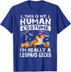 This Is My Human Costume I'm Really A Leopard Gecko T-Shirt - T-Shirt | Royal
