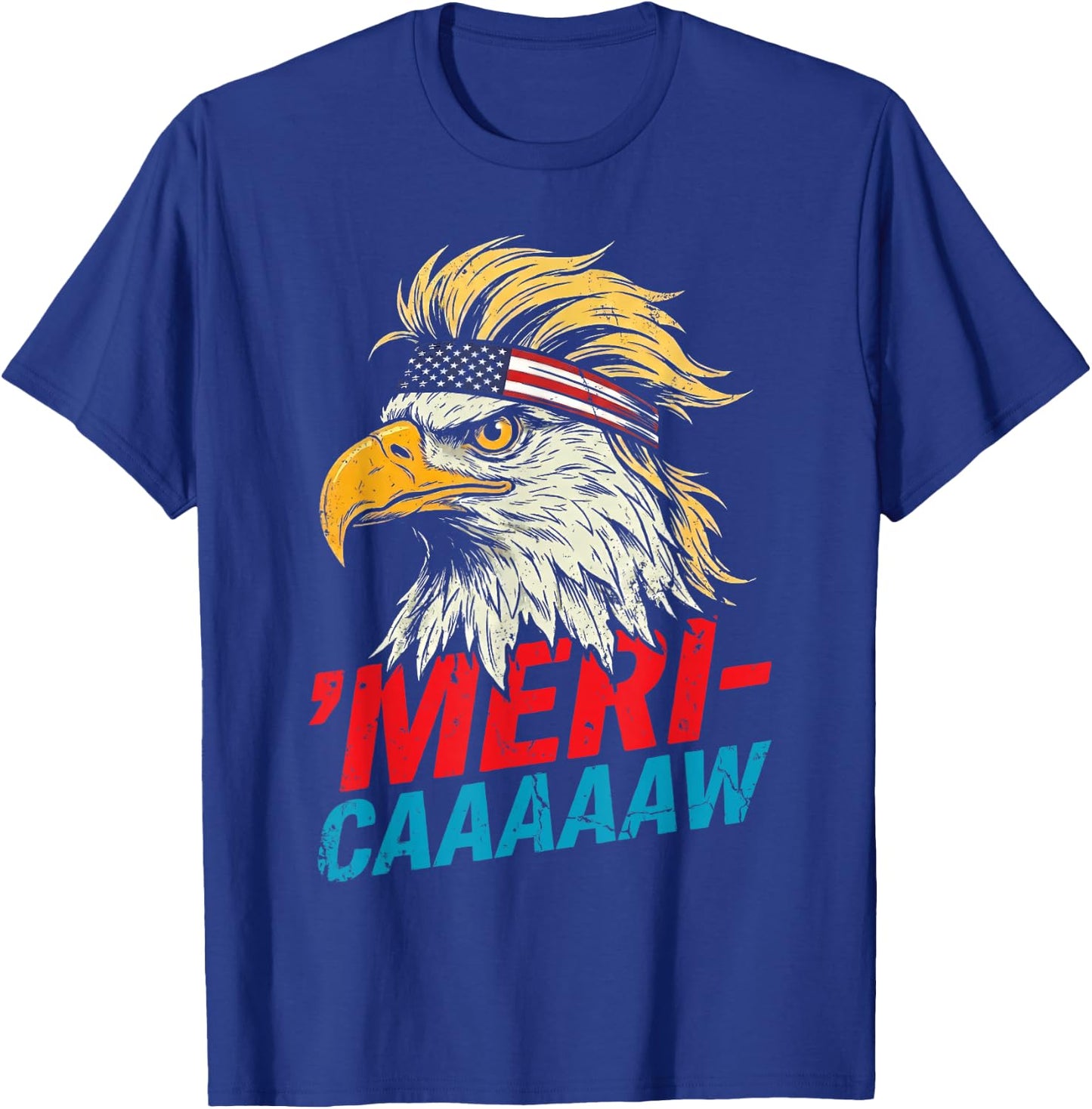 4th of July Eagle Meri Caw Freedom Patriotic Men Women Kids T-Shirt - T-Shirt | Royal