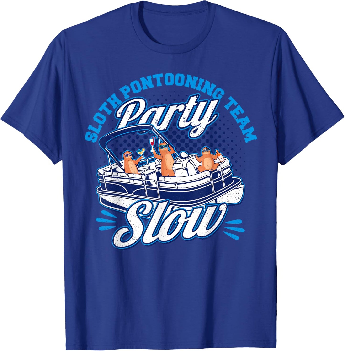Pontoon Boat Party Sloth Pontooning Team Party Slow Men T-Shirt - T-Shirt | Royal