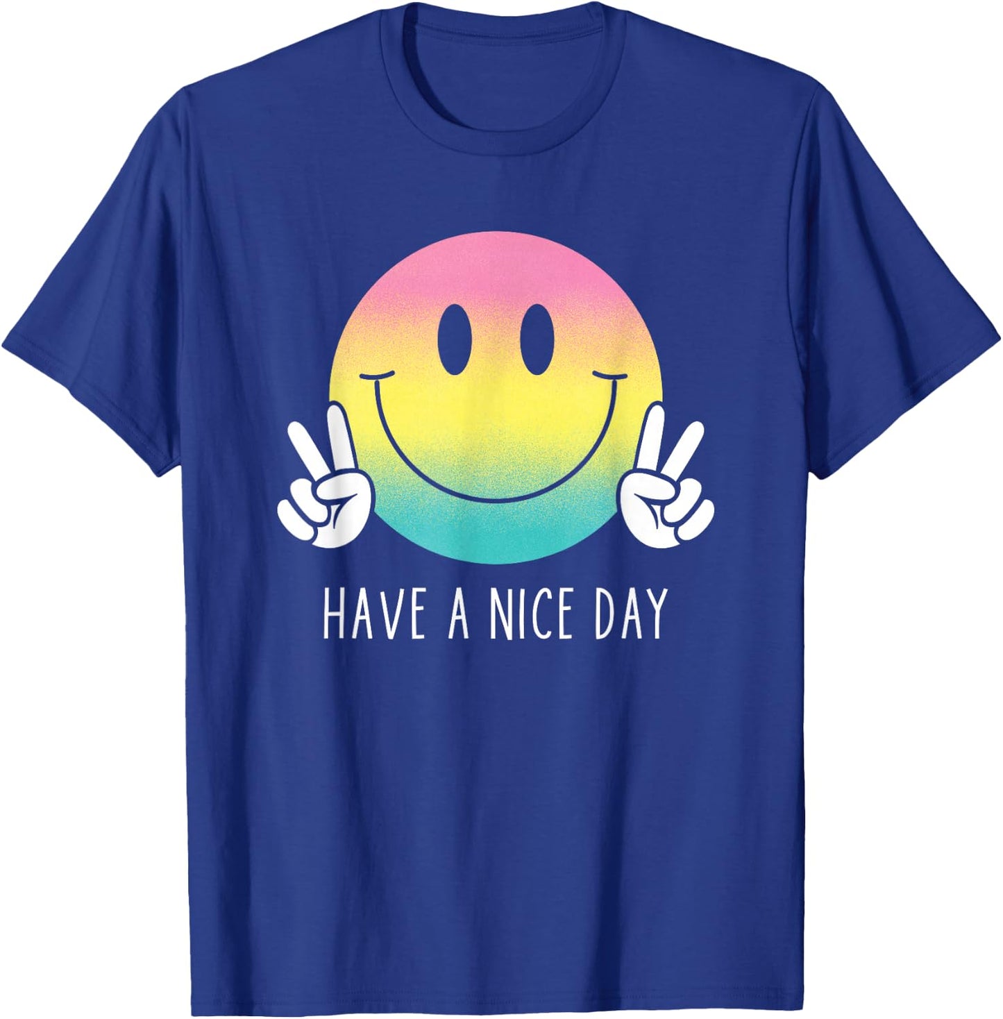 Have A Nice Day Funny Rainbow Smiley Face Shirt Happy Face , black T-Shirt - T-Shirt | Royal