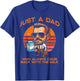 Just Dad Who Always Came Back Milk Fathers Day Daddy Papa T-Shirt - T-Shirt | Royal