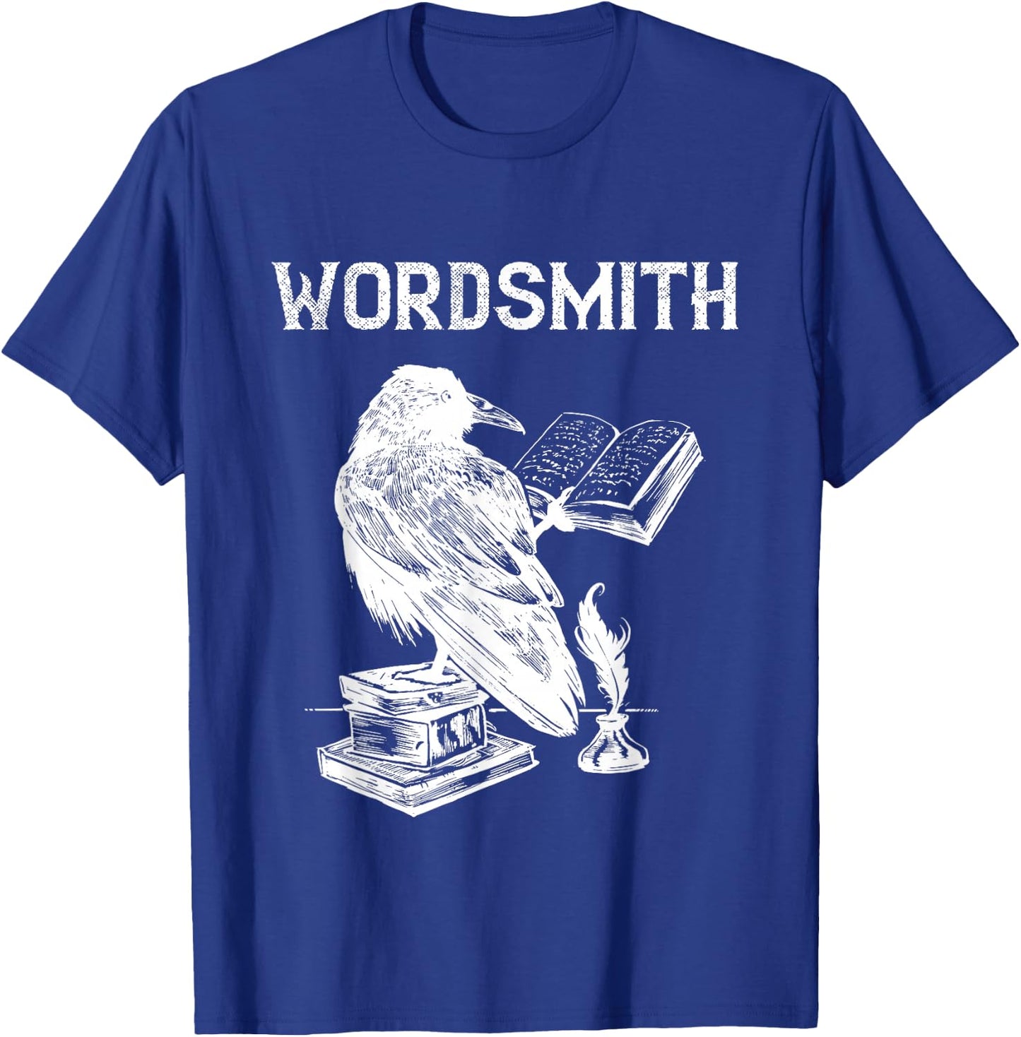 Writer Wordsmith Raven Novel Reading Writing Book Lover T-Shirt - T-Shirt | Royal