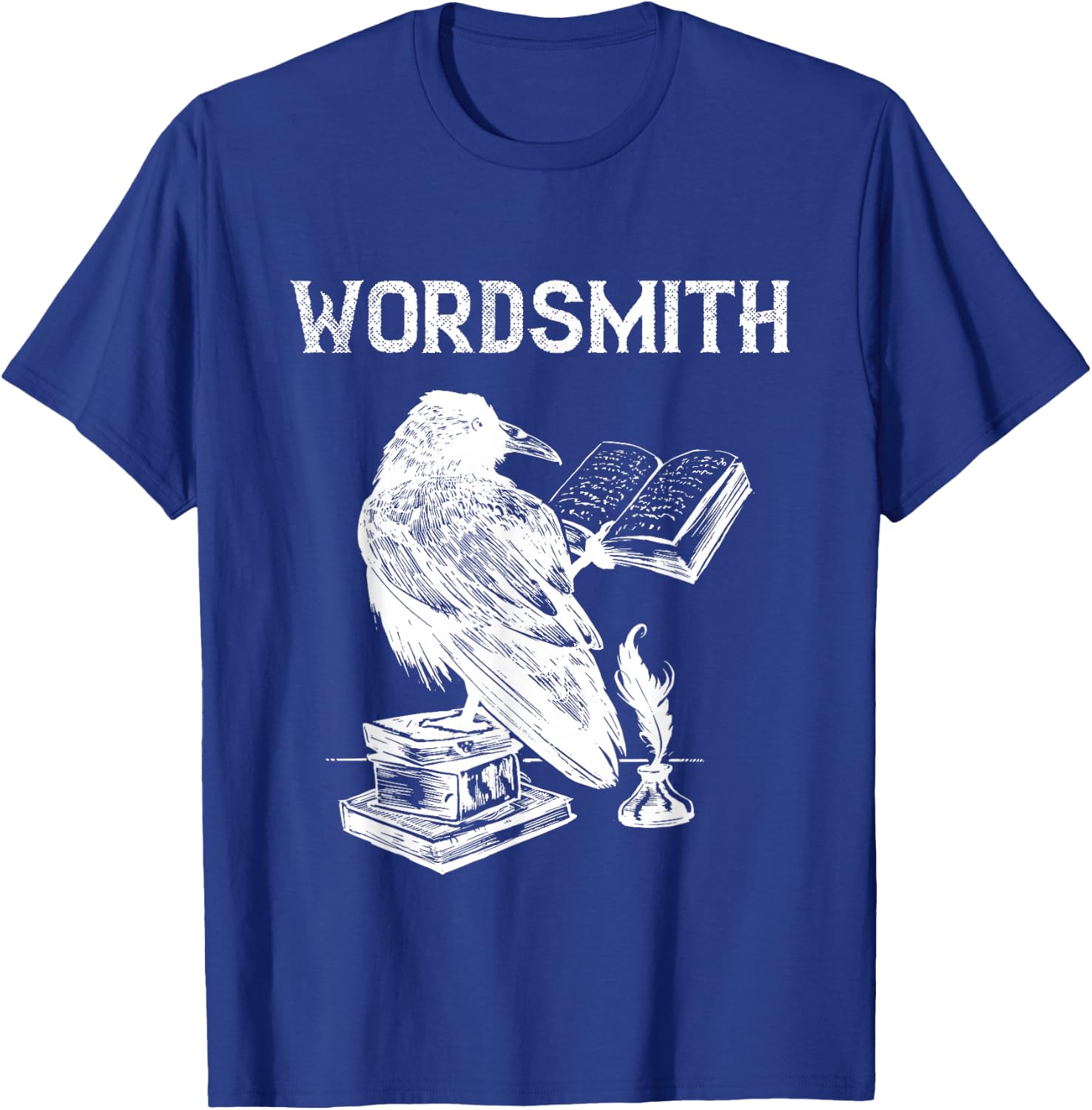 Writer Wordsmith Raven Novel Reading Writing Book Lover T-Shirt - T-Shirt | Royal