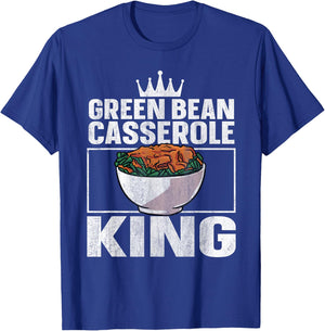 Green Bean Casserole King T-Shirt - T-Shirt | Royal