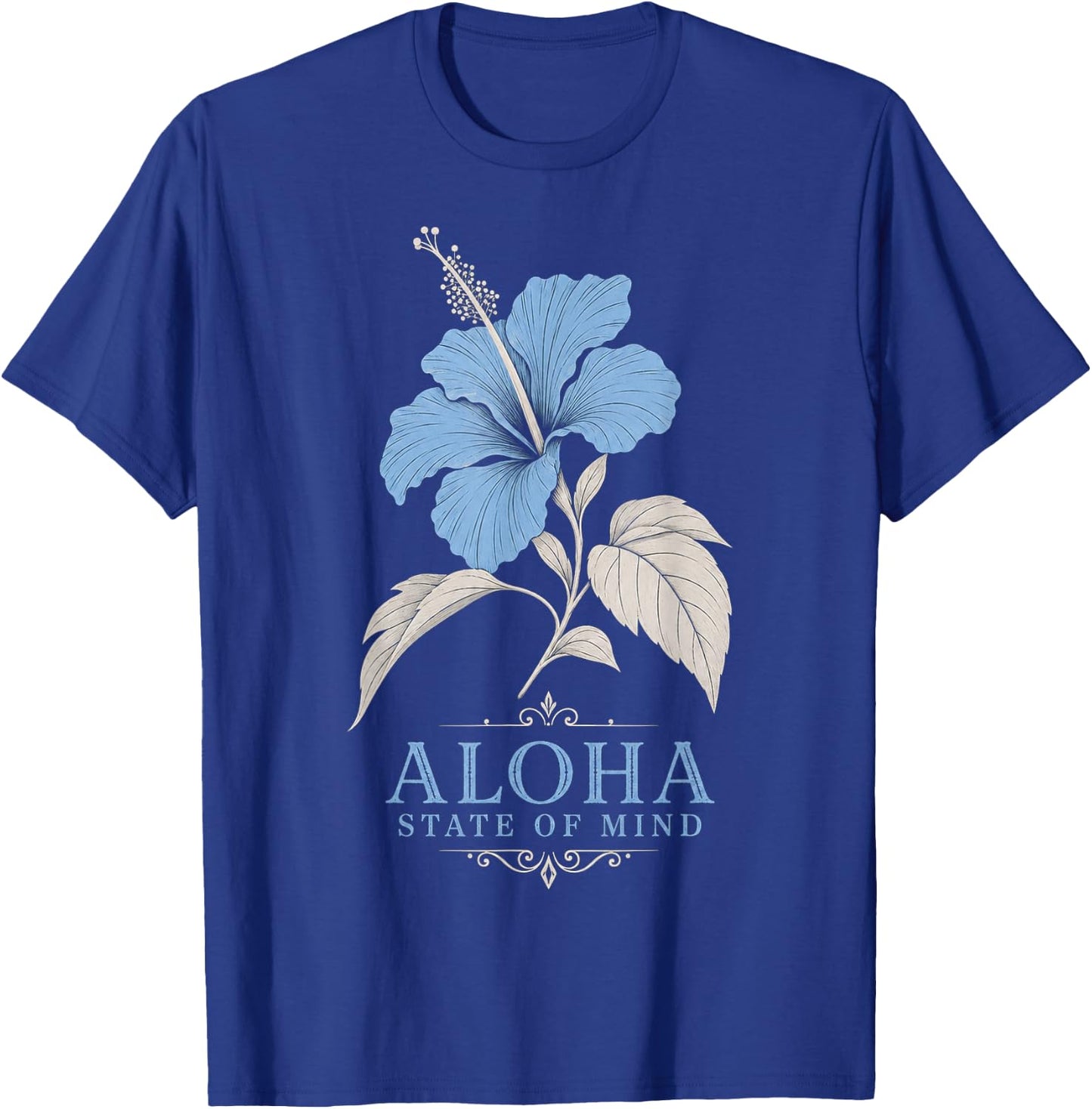 Hibiscus Flower Aloha State of Mind Illustration T-Shirt - T-Shirt | Royal