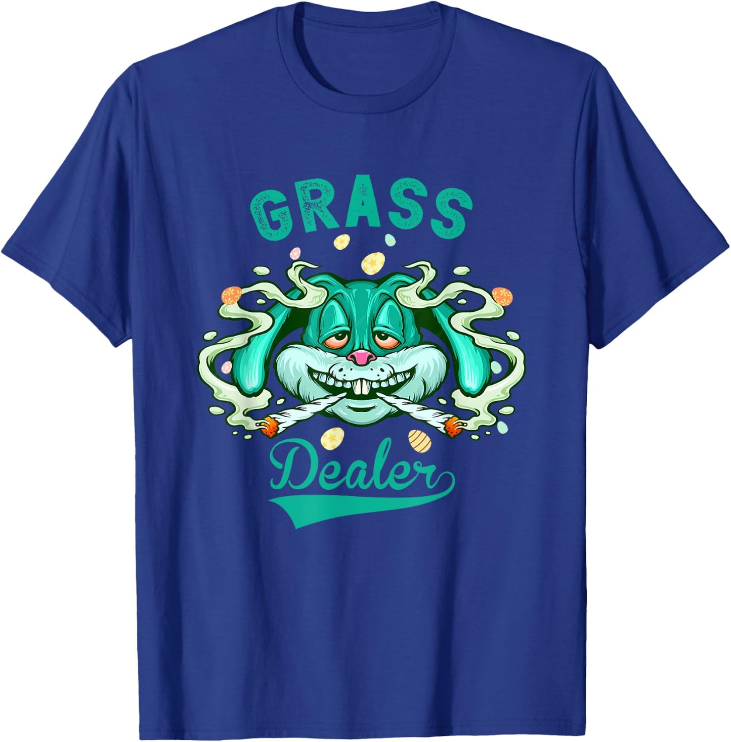 Stoned Easter Bunny Grass Dealer 4/20 Marijuana Easter 420 T-Shirt - T-Shirt | Royal