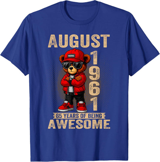 August 65th Birthday Men Women 1961 Awesome Teddy Bear T-Shirt - T-Shirt | Royal