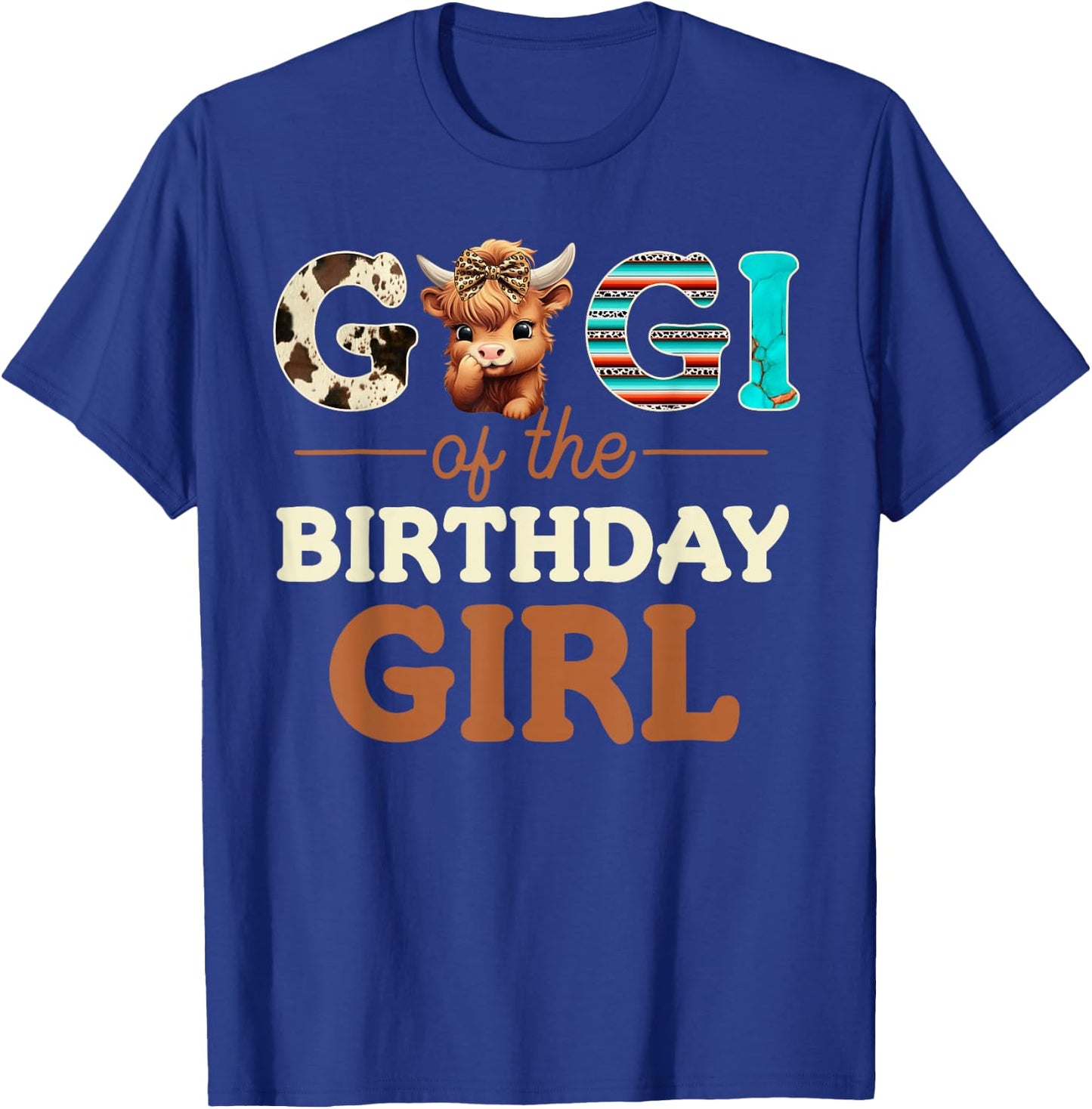 Gigi of The Birthday Girl Highland Cow Print First Bday T-Shirt - T-Shirt | Royal