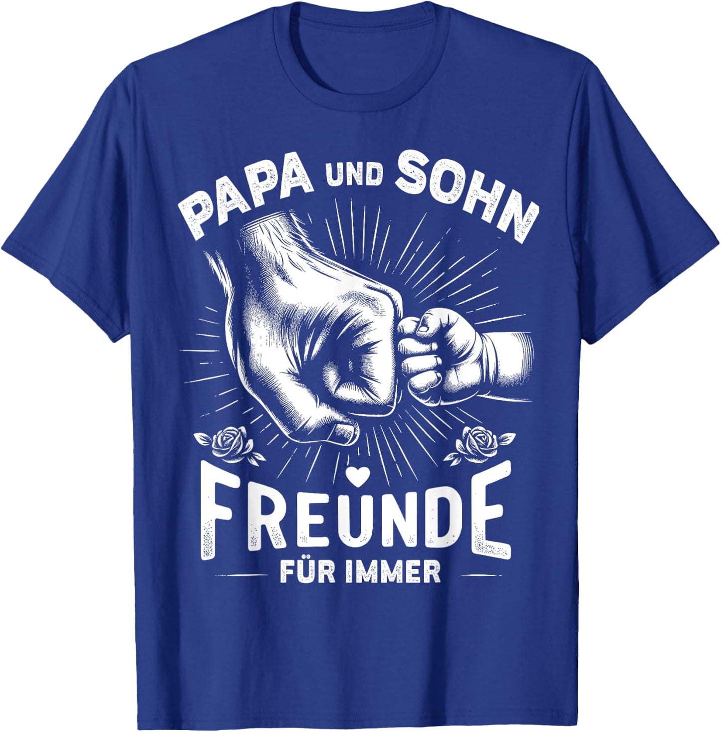 Papa Und Sohn Beste Freunde Vater Geburtstag Vatertag Spruch T-Shirt - T-Shirt | Royal