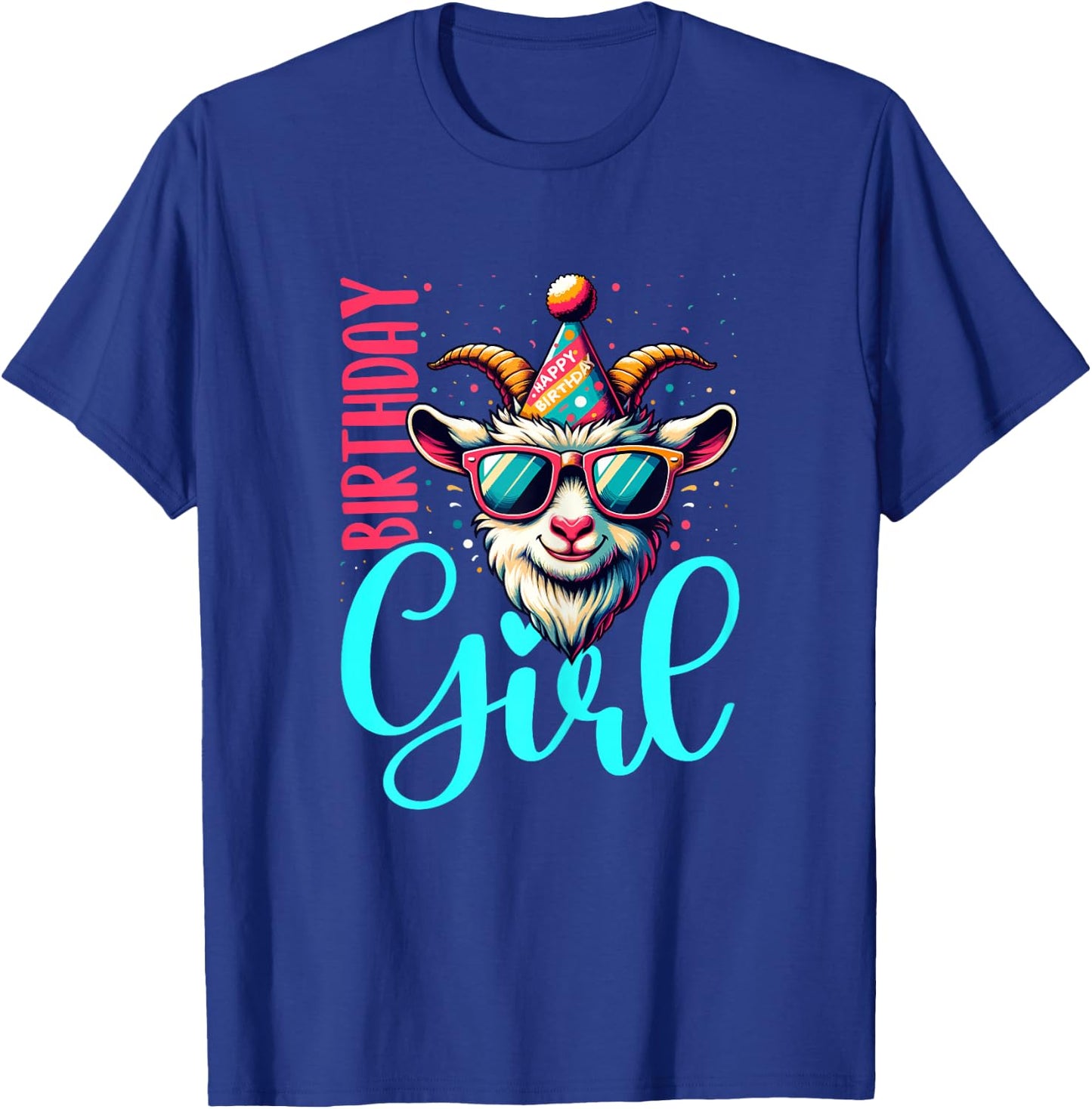 Birthday Girl GOAT GOAT Shirt for Birthday GOATS T-Shirt - T-Shirt | Royal