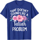 TALIAH Personalized Cute Flower Girls TALIAH Name T-Shirt - T-Shirt | Royal