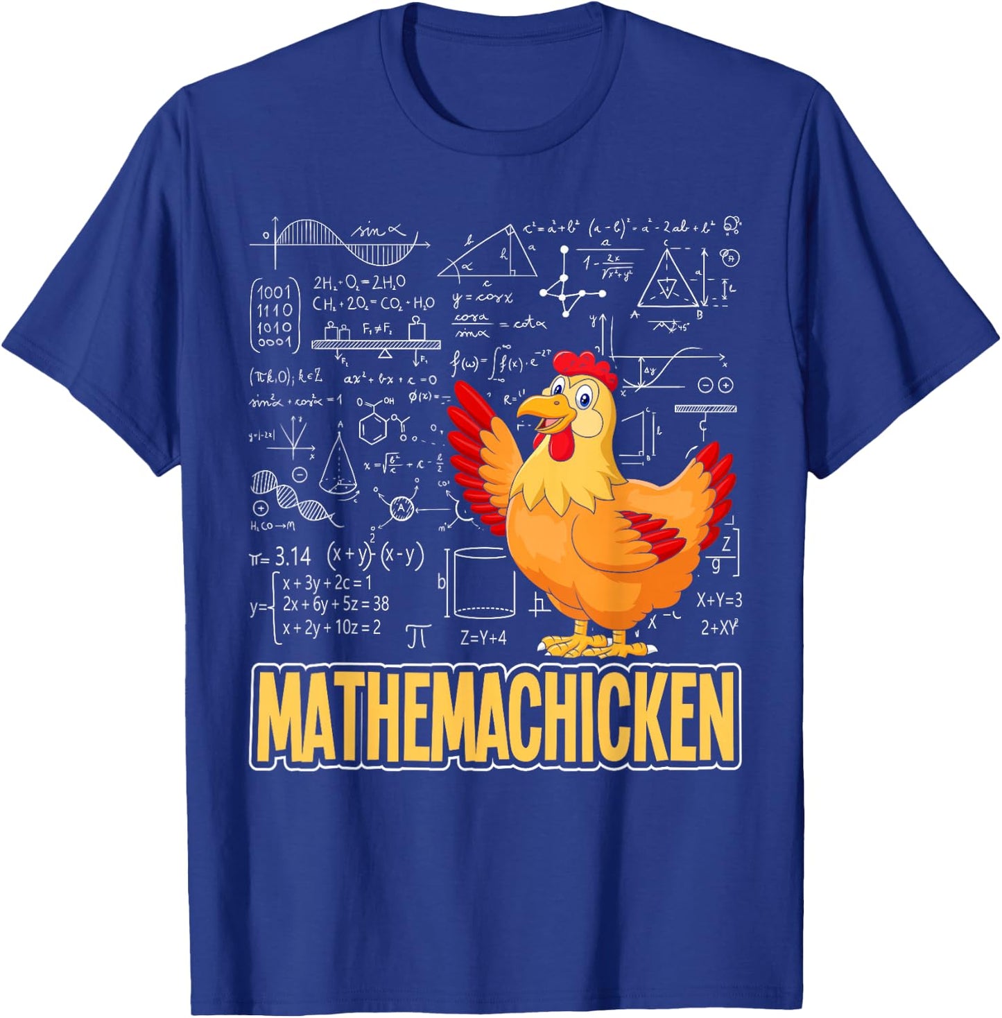 Mathemachicken - Chicken Math Lover Animal Poultry Owner T-Shirt - T-Shirt | Royal