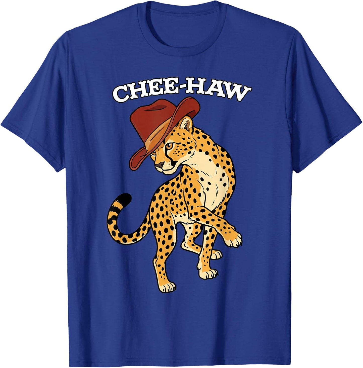 Chee-Haw Cheetah Cowboy Hat Country Lover T-Shirt - T-Shirt | Royal