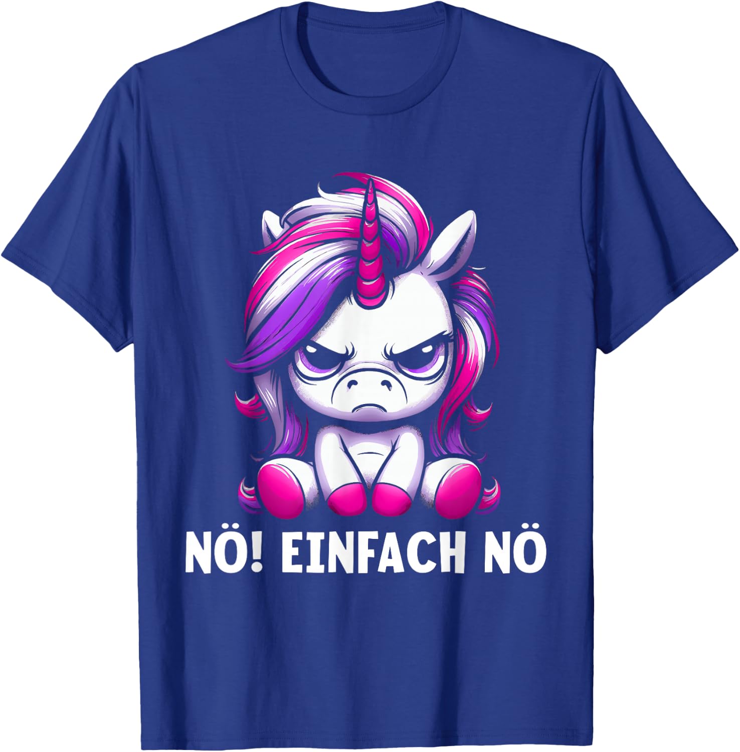 Lustiges Einhorn Nö Einfach Nö Sarkastischer Spruch T-Shirt - T-Shirt | Royal