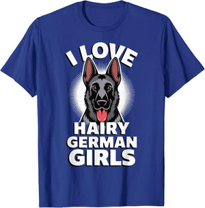 I Love Hairy German Girls T-Shirt - T-Shirt | Royal